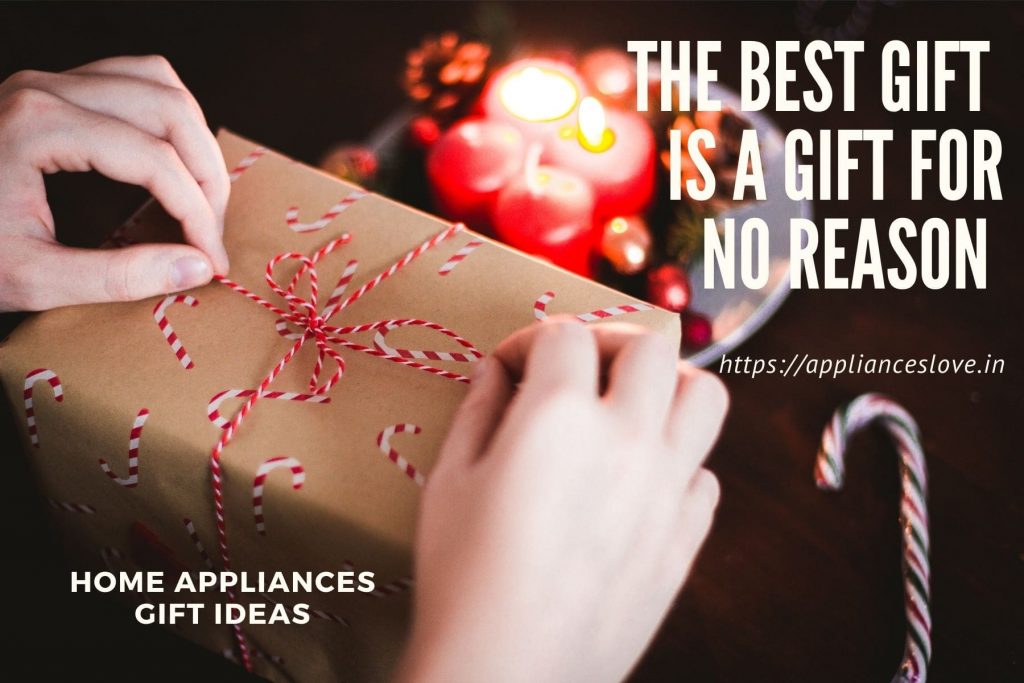 Home appliances as gift